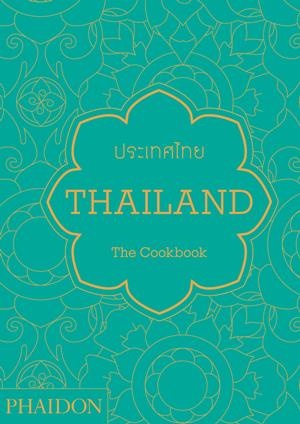 Thailand: The Cookbook av Jean-Pierre Gabriel