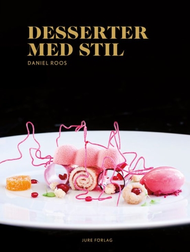 Desserter med stil af Daniel Roos