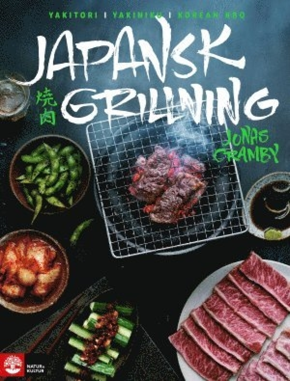 Japansk grillning - Jonas Cramby i gruppen Madlavning / Kogebøger / Råvarer & Teknik / Grill & Ild hos The Kitchen Lab (1355-17148)