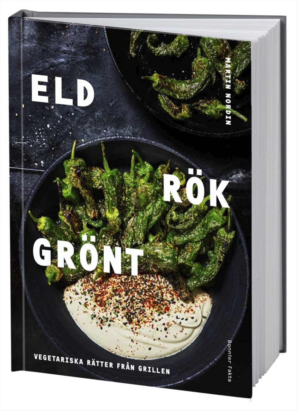 Eld Rök Grönt - Martin Nordin i gruppen Madlavning / Kogebøger / Grill & røg hos The Kitchen Lab (1355-19950)