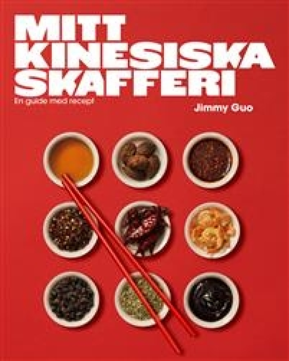 Mitt kinesiska skafferi : En guide med recept av Jimmy Guo i gruppen Madlavning / Kogebøger / Nationale & regionale køkkener / Asien hos The Kitchen Lab (1355-27061)