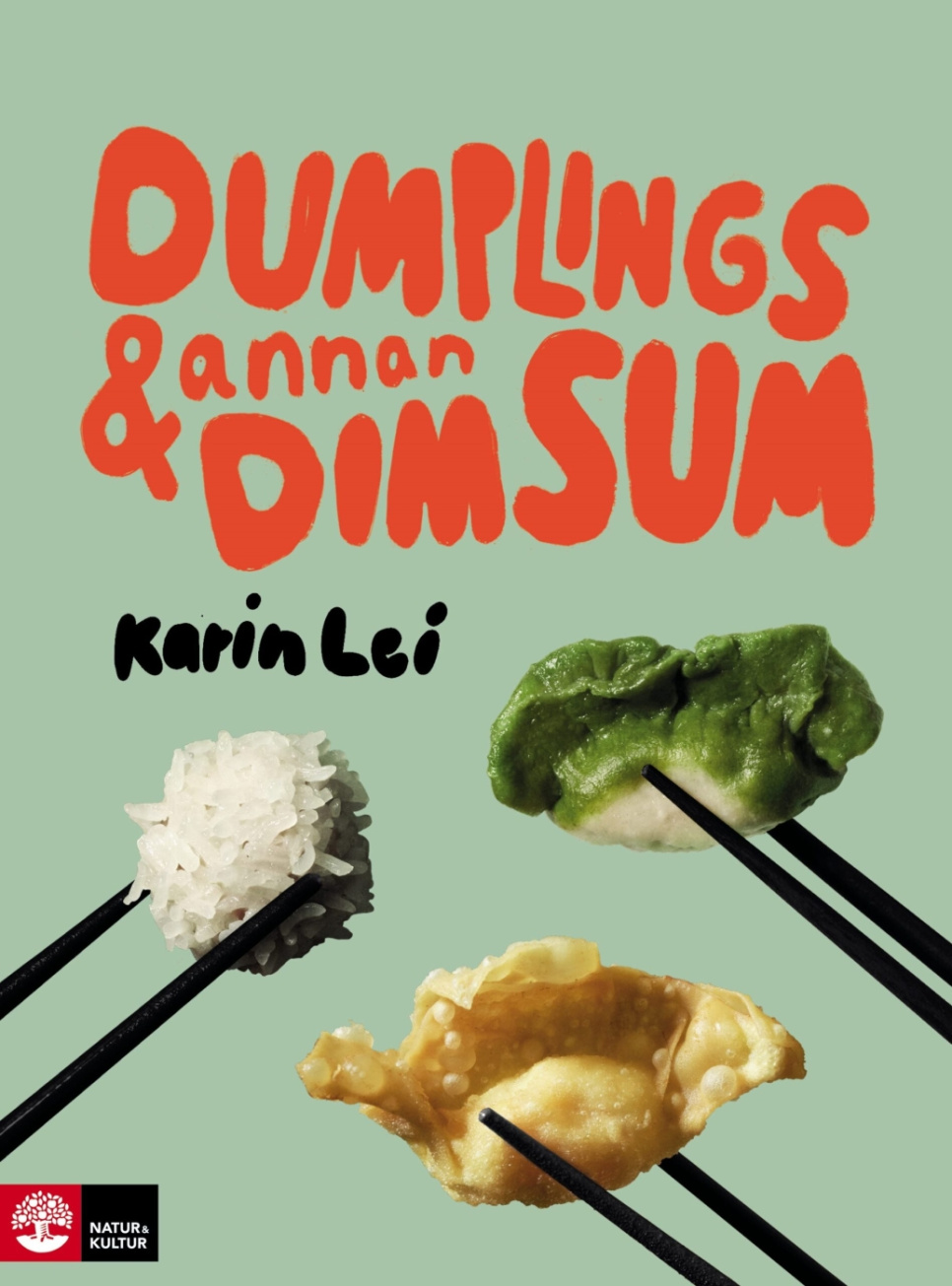 Dumplings & annan dim sum av Karin Lei i gruppen Madlavning / Kogebøger / Vegetarisk hos The Kitchen Lab (1355-27176)