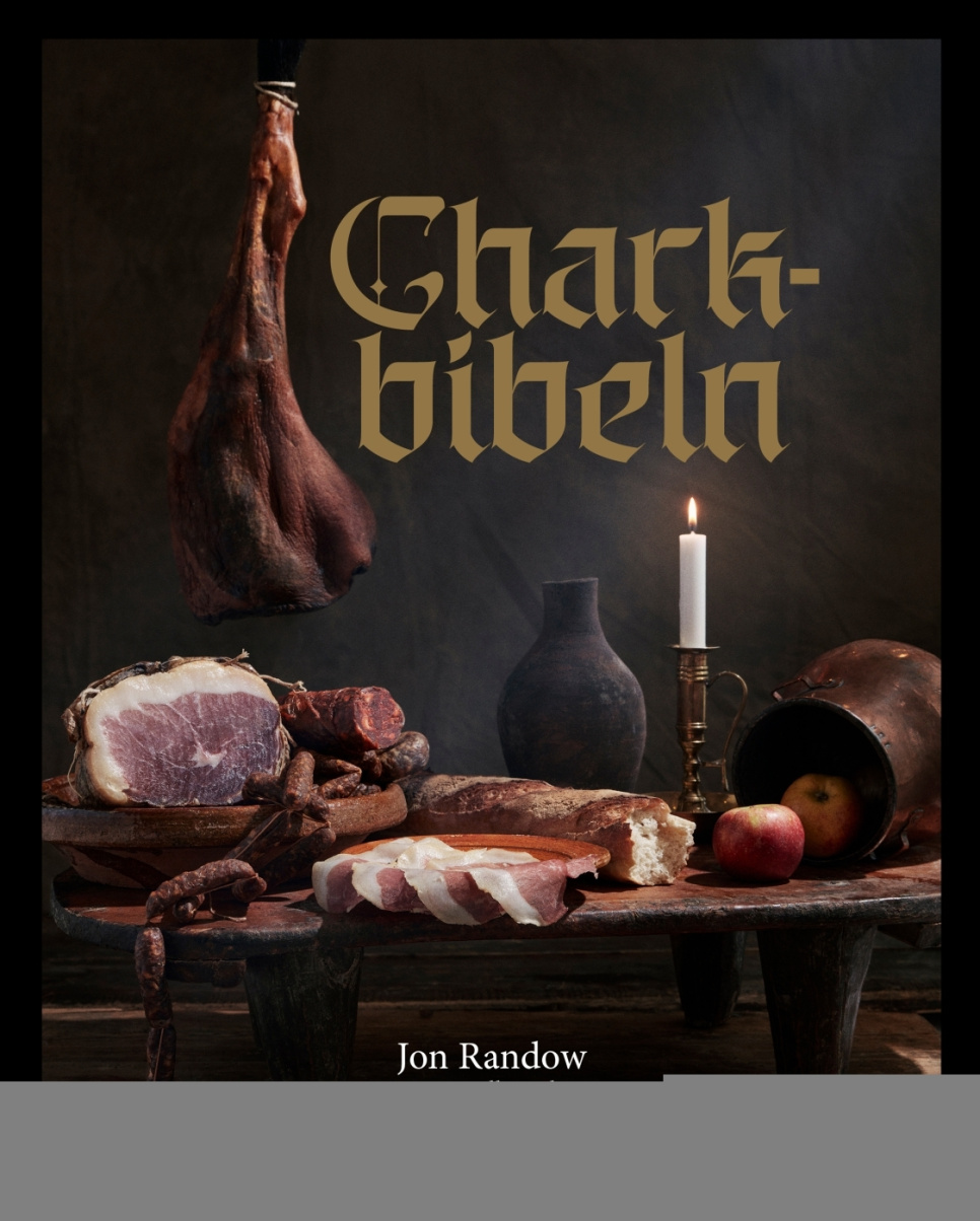 Charkbibeln - Jon Randow i gruppen Madlavning / Kogebøger / / hos The Kitchen Lab (1355-27634)