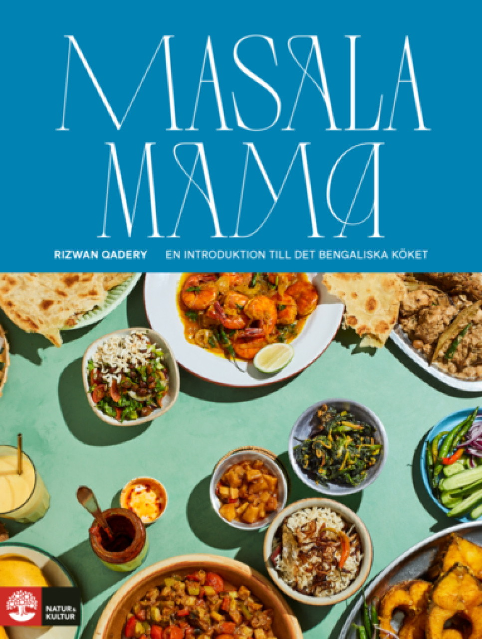 Masala mama - Rizwan Qadery i gruppen Madlavning / Kogebøger / Nationale & regionale køkkener hos The Kitchen Lab (1355-28067)