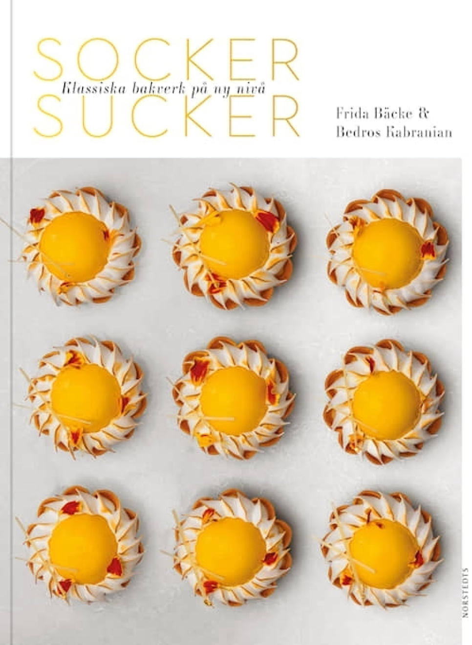 Socker Sucker - Klassiska bakverk på ny nivå - Frida Bäcke & Bedros Kabranian i gruppen Madlavning / Kogebøger / Brød & Konditori / Konditori hos The Kitchen Lab (1355-30932)