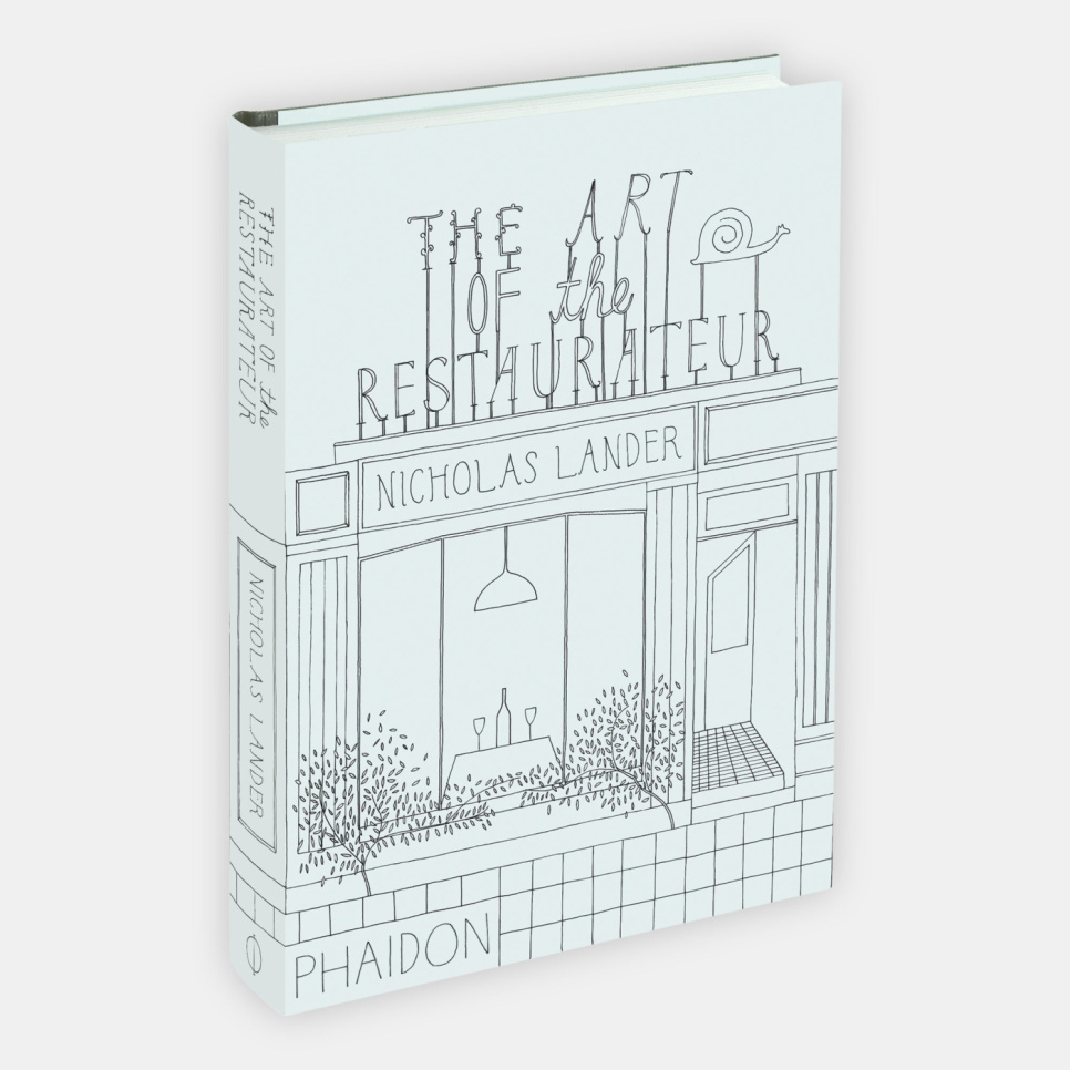 The Art of the Restaurateur - Nicholas Lander i gruppen Madlavning / Kogebøger / Madlitteratur / Restaurantbranchen hos The Kitchen Lab (1399-14465)