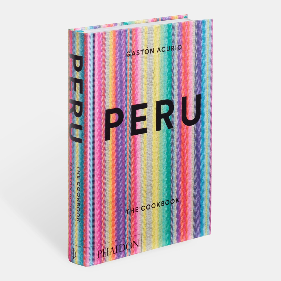 Peru: the cookbook - Gastón Acurio i gruppen Madlavning / Kogebøger / Køkkener & Kulturer / Latinamerika hos The Kitchen Lab (1399-14474)