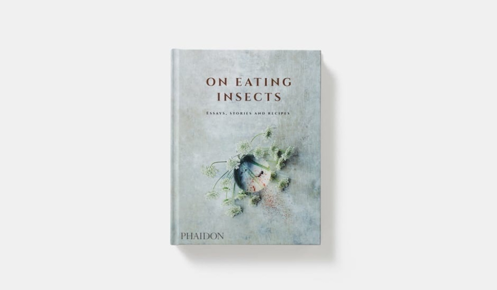 On Eating Insects - Essays, Stories and Recipes i gruppen Madlavning / Kogebøger / Andre kogebøger hos The Kitchen Lab (1399-16072)