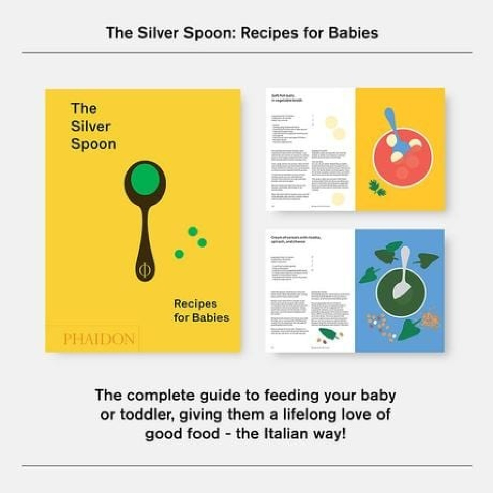 The Silver Spoon: Recipes for Babies