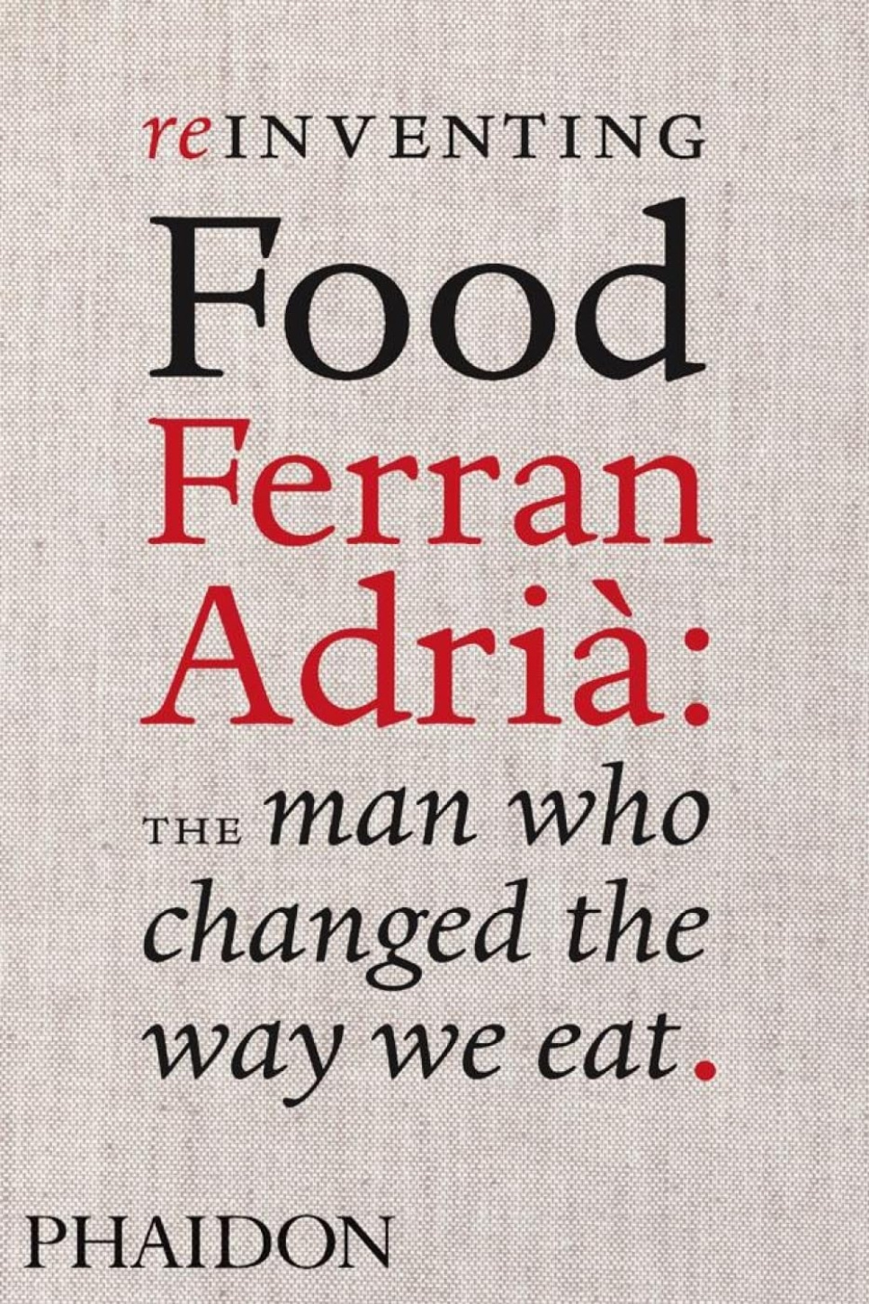 Reinventing Food, Ferran Adria - Coleman Andrews i gruppen Madlavning / Kogebøger / / hos The Kitchen Lab (1399-36099)
