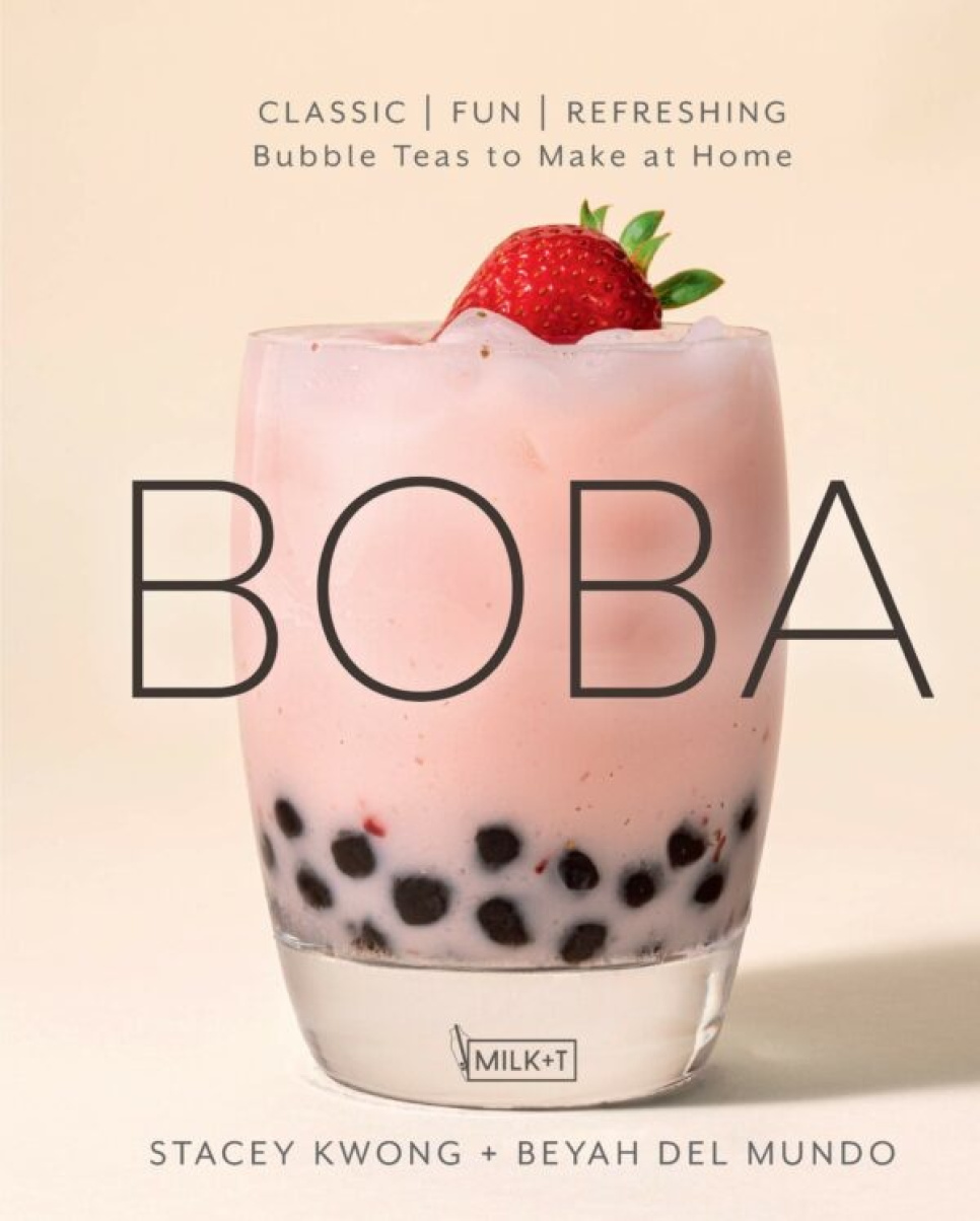 Boba, Bubble Teas to make at home - Stacey Kwong och Beyah Del Mundo i gruppen Madlavning / Kogebøger / Drinks og cocktails hos The Kitchen Lab (1987-26670)