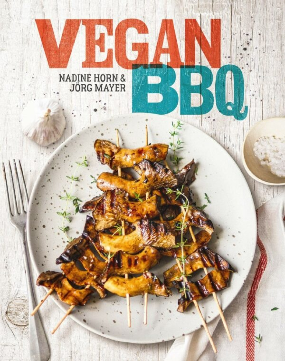 Vegan BBQ - Nadine Horn och Jörg Mayer i gruppen Madlavning / Kogebøger / Grill & røg hos The Kitchen Lab (1987-26673)