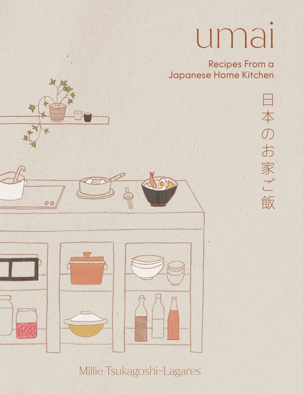 Umai - Recipes from a Japanese Home Kitchen - Millie Tsukagoshi Lagares i gruppen Madlavning / Kogebøger / Nationale & regionale køkkener hos The Kitchen Lab (1987-32729)