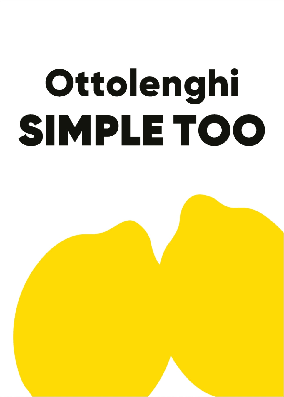 Ottolenghi: Simple Too - Yotam Ottolenghi i gruppen Madlavning / Kogebøger / Kendte kokke og tv-shows hos The Kitchen Lab (2304-35918)