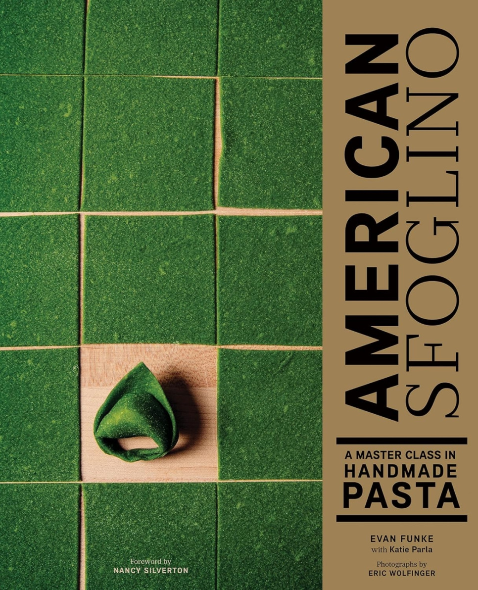 American Sfoglino - Evan Funke