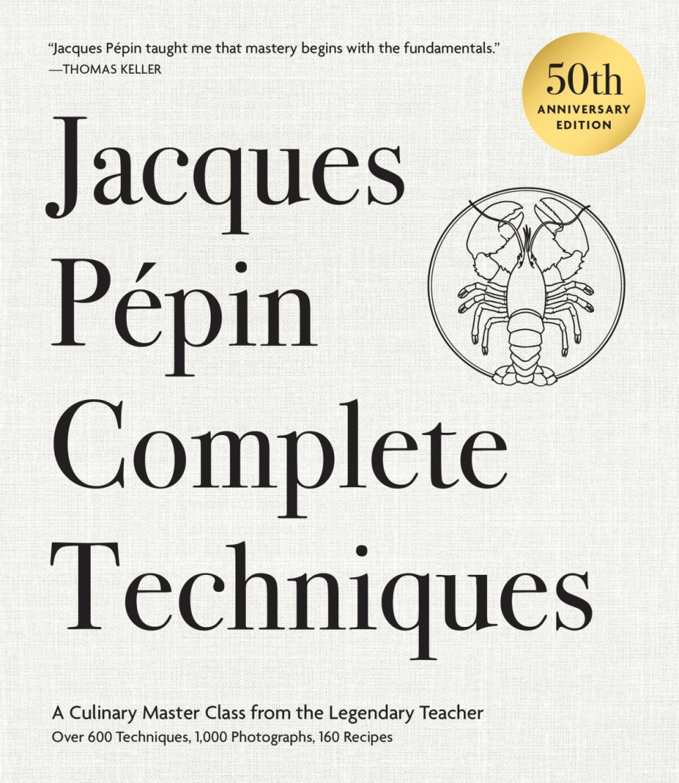 Complete Techniques - Jacques Pépin i gruppen Madlavning / Kogebøger / hos The Kitchen Lab (2304-36054)