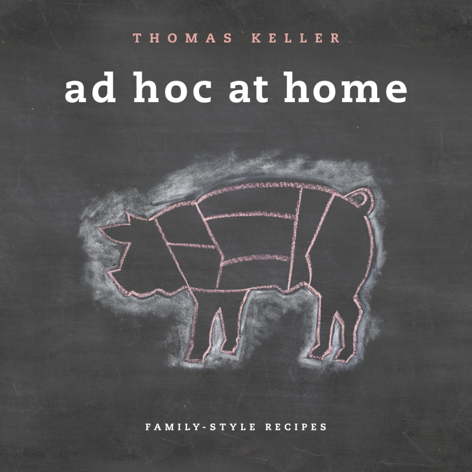 Ad Hoc at Home - Thomas Keller i gruppen Madlavning / Kogebøger / Kendte kokke og tv-shows hos The Kitchen Lab (2304-36056)