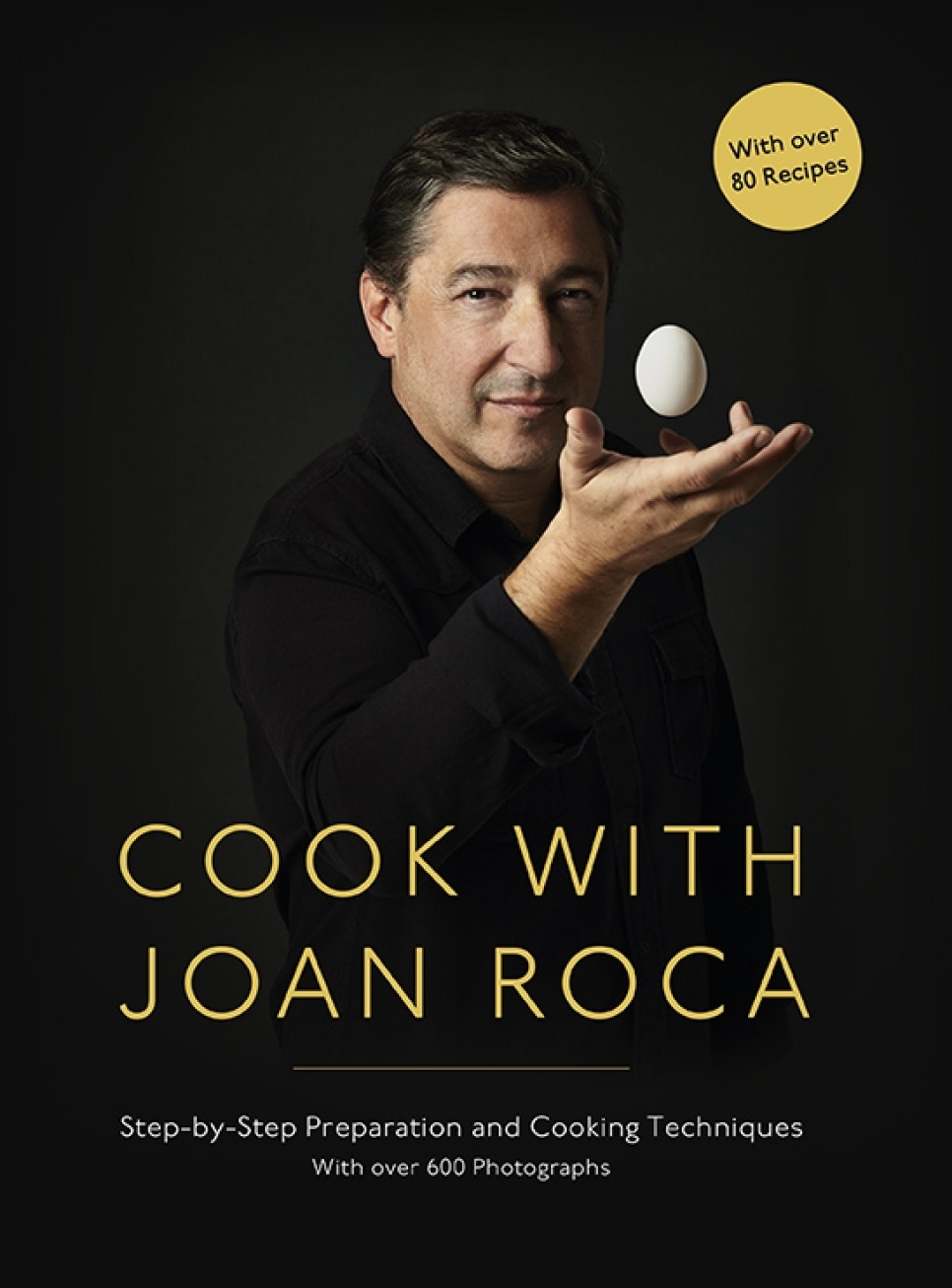 Cook with Joan Roca i gruppen Madlavning / Kogebøger / Køkkener & Kulturer / Spanien hos The Kitchen Lab (2304-36120)