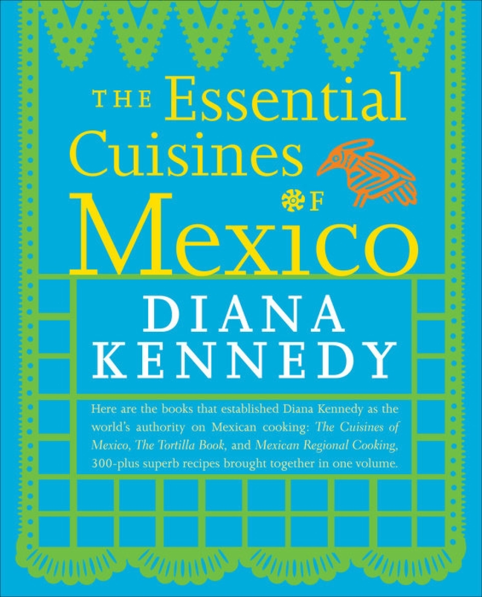 The Essential Cuisines of Mexico - Diana Kennedy i gruppen Madlavning / Kogebøger / Køkkener & Kulturer / Latinamerika hos The Kitchen Lab (2304-36168)